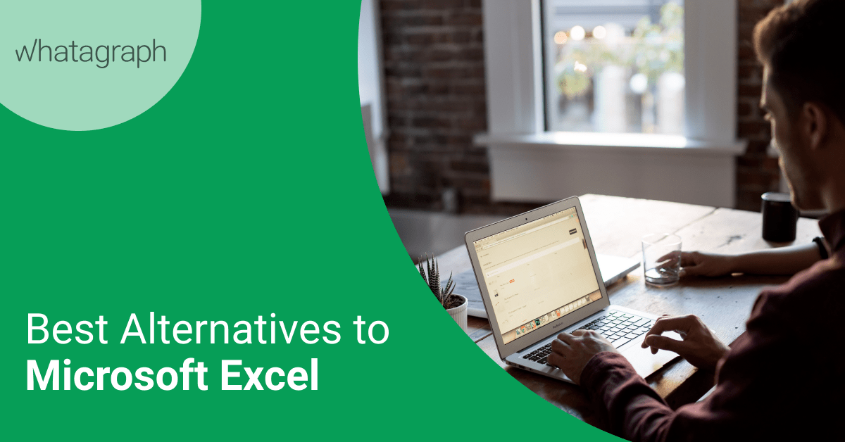 Best Microsoft Excel Alternatives Blog Whatagraph