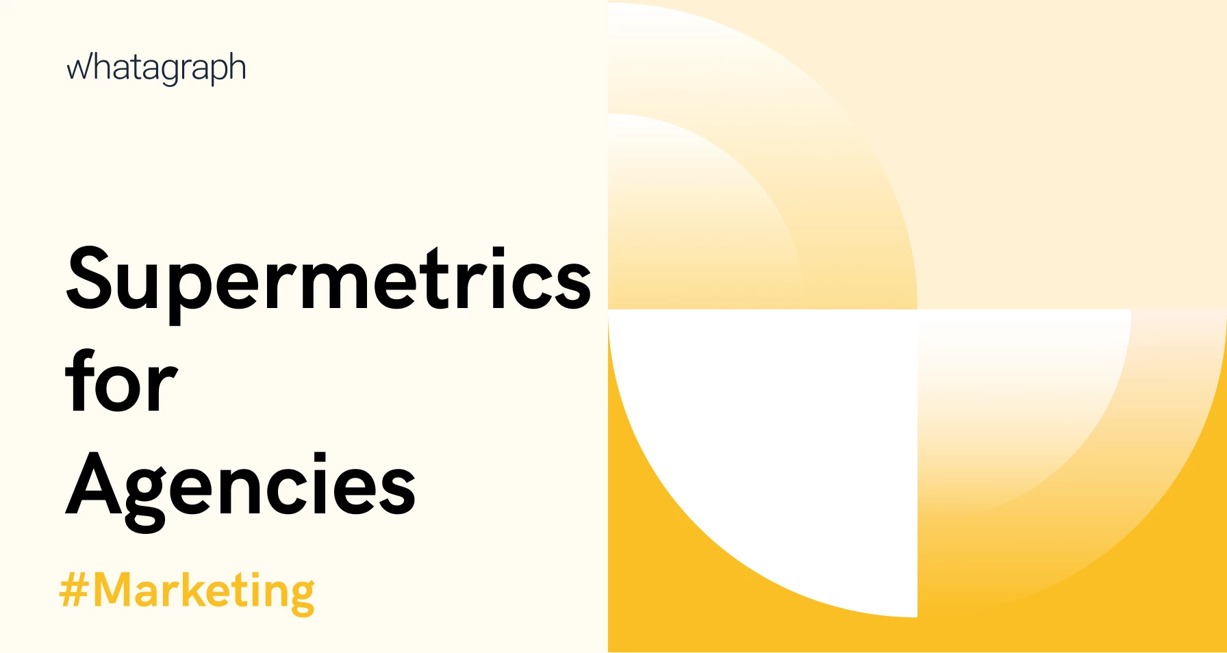 Supermetrics for Agencies