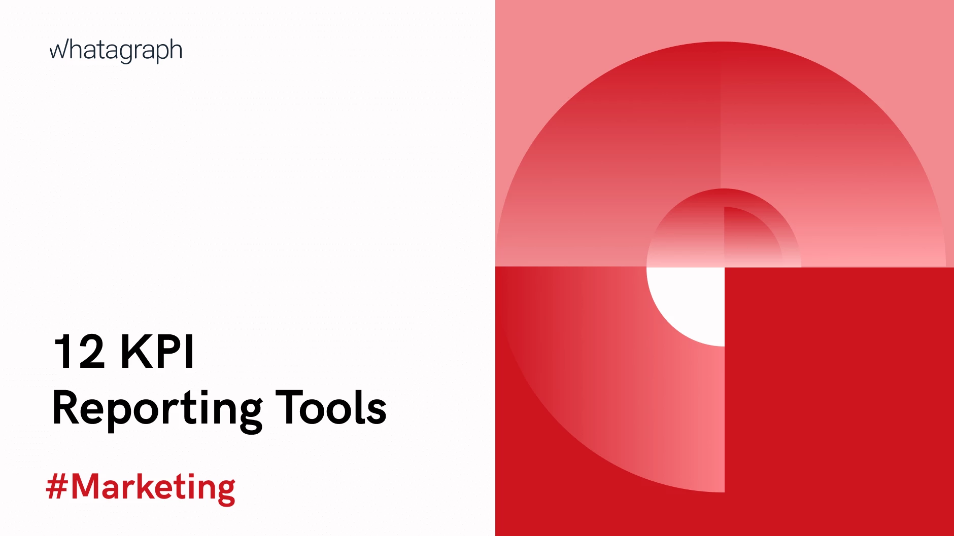 12 Top KPI Reporting Tools
