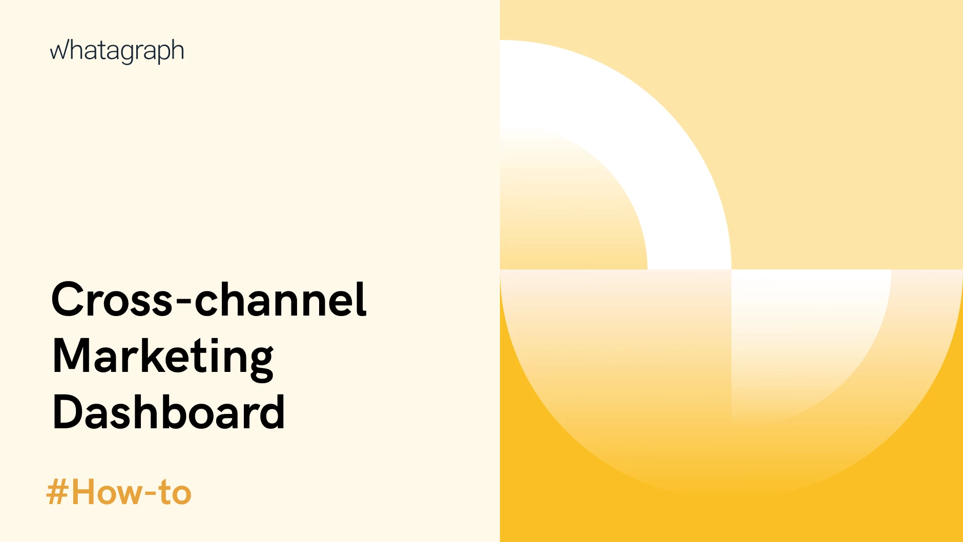 Cross-channel Marketing Dashboard